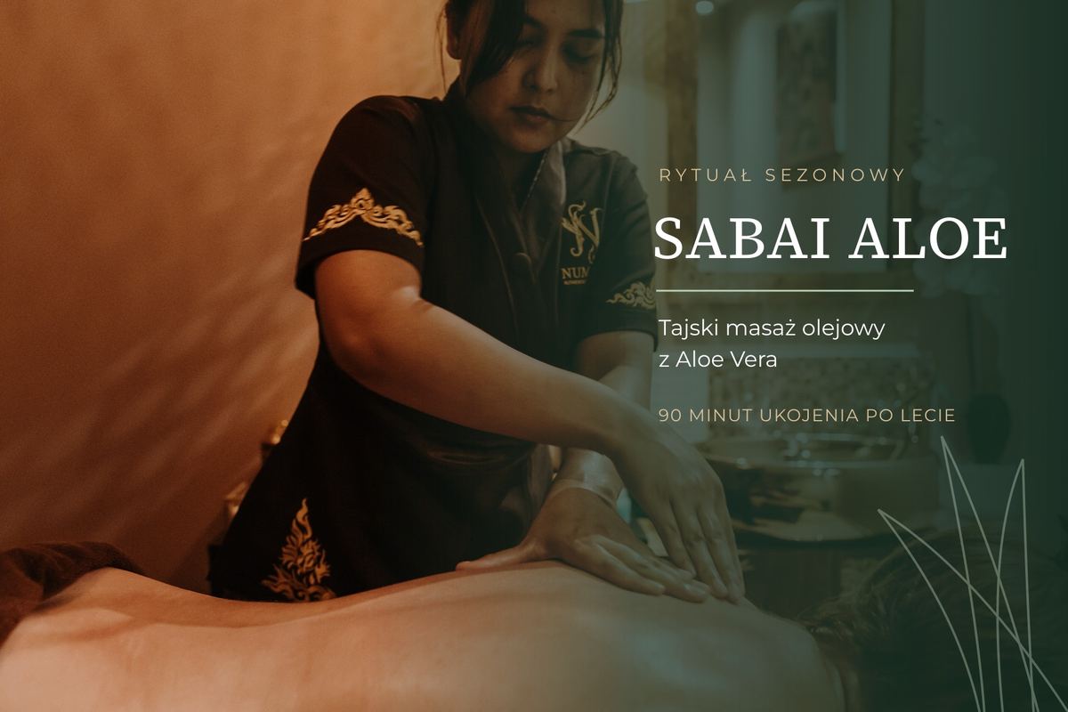 SABAI ALOE — tajski masaż olejowy z Aloe Vera w Numare Opole